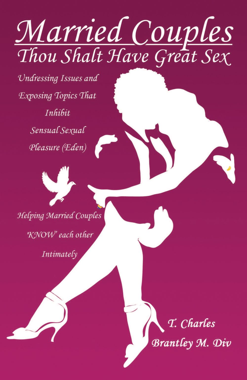 Married couples: Thou Shalt Have Great Sex