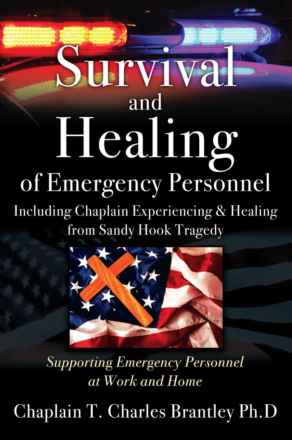 Survival and Healing of Emergency Personnel